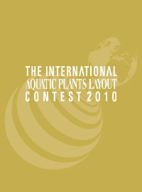 International Aquatic Plants Layout Contest 2010 International Aquatic Plants Layout Contest 2010