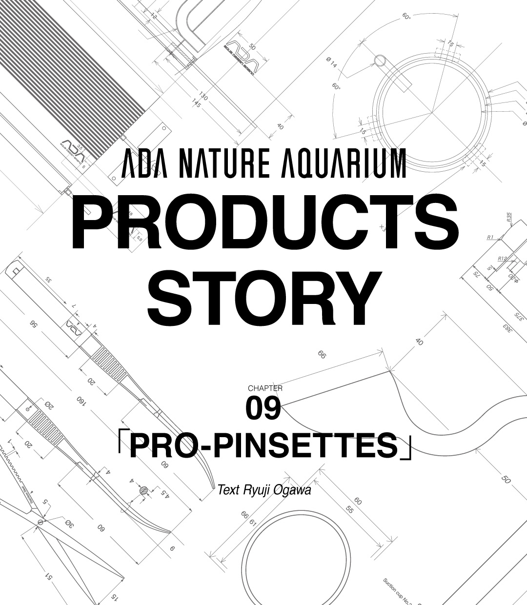 NA PRODUCTS STORY #09 「PRO-PINSETTES」