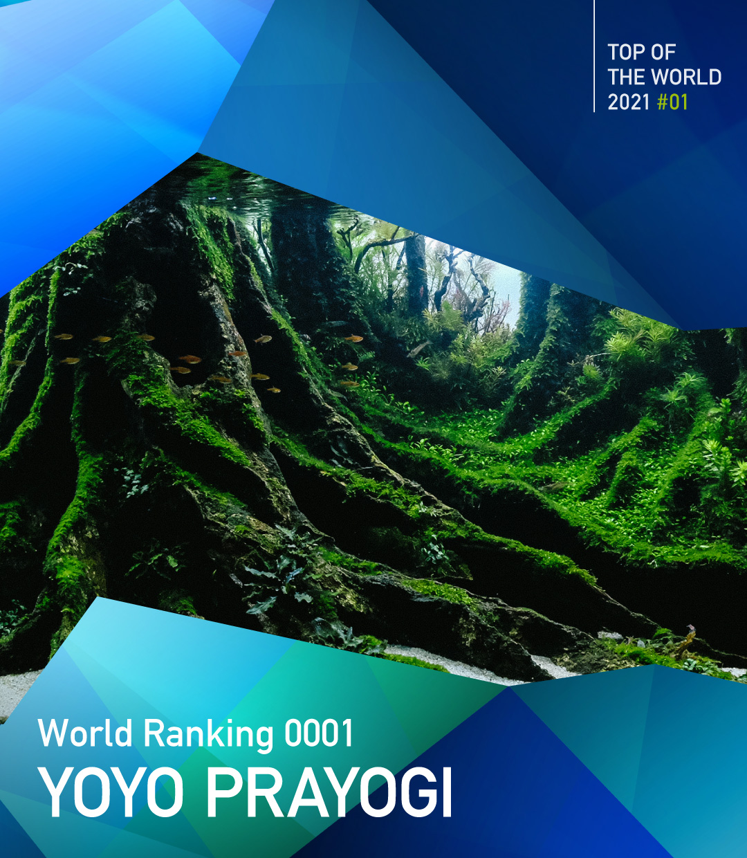 TOP OF THE WORLD 2021 #01 Yoyo Prayogi